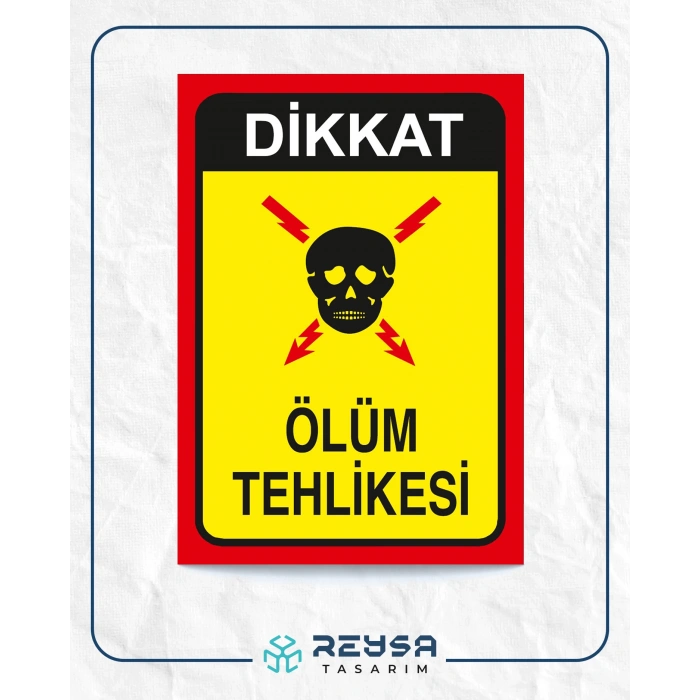 Ölüm Tehlikesi Sticker 20X28 Cm