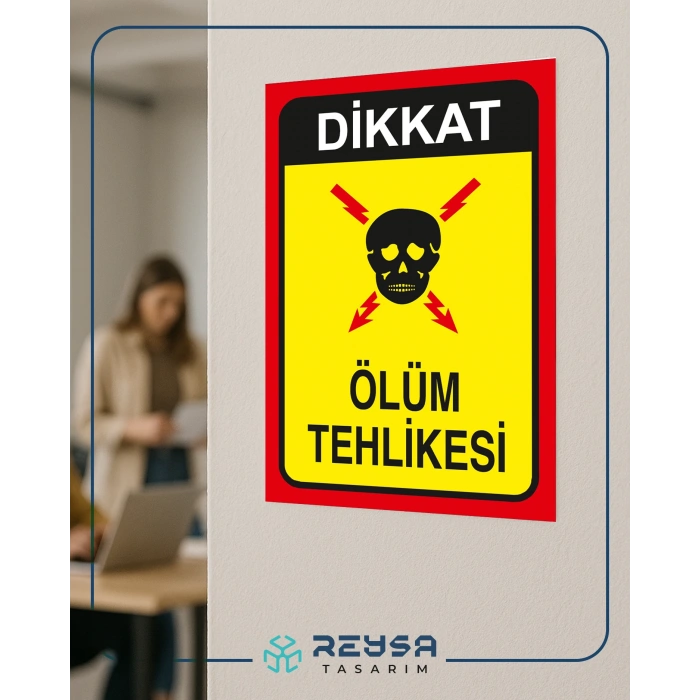 Ölüm Tehlikesi Sticker 20X28 Cm