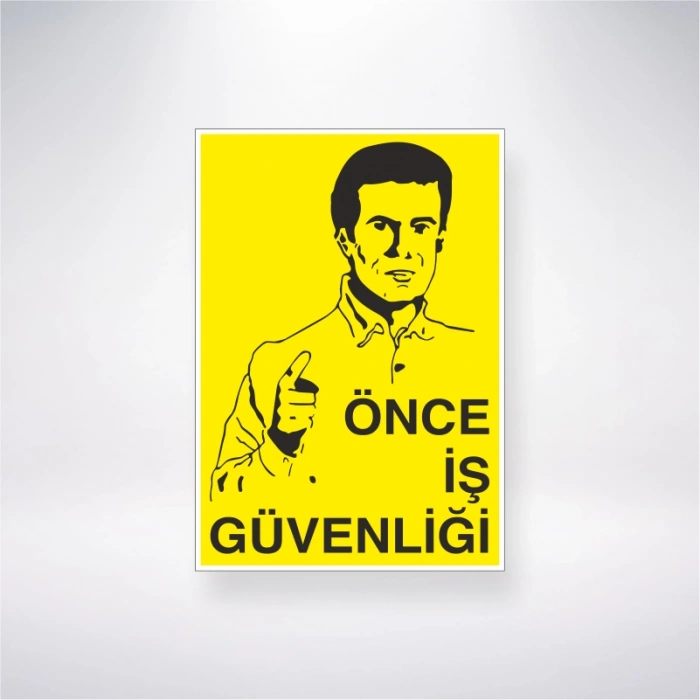 Önce İş Güvenliği Sticker 20X28 Cm