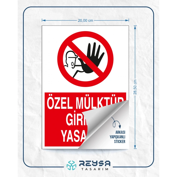 Özel Mülktür Girmek Yasaktır Sticker 20X28 Cm