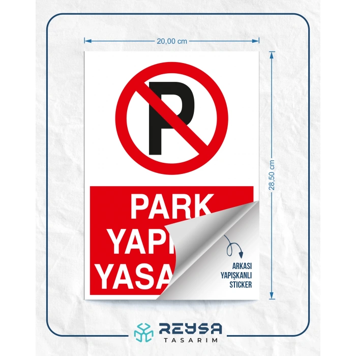 Park Yapmak Yasaktır Sticker 20X28 Cm