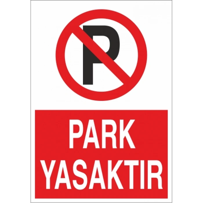 Park yasaktır Sticker 20X28 Cm