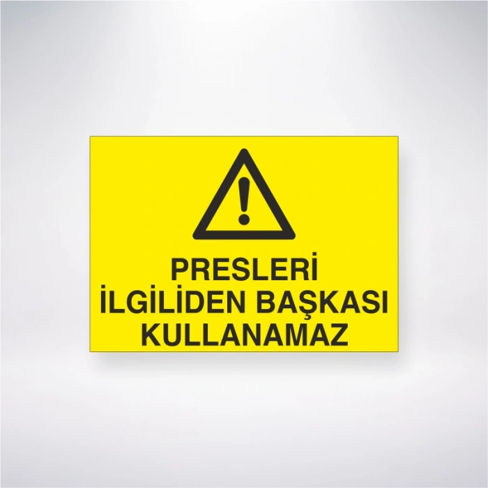 Presleri İlgiliden Başkası Kullanamaz Sticker 20X28 Cm