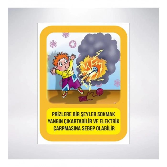 Prizlere Bir şey sokmak Tehlikelidir Sticker 20X28 Cm