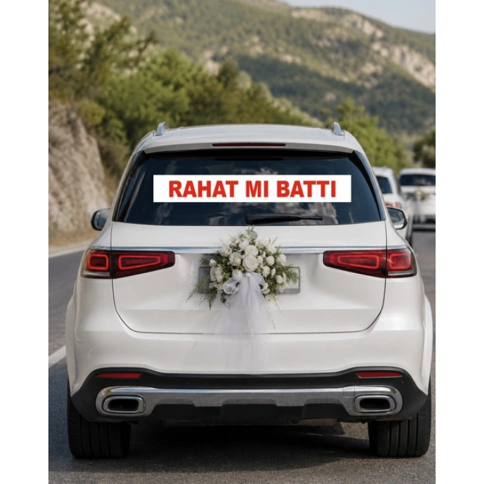 Rahat mı Battı Araba Arkası Yazısı – 100 × 15 cm