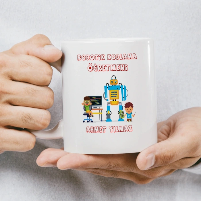 Robotik Kodlama Öğretmeni İsme Özel Kupa