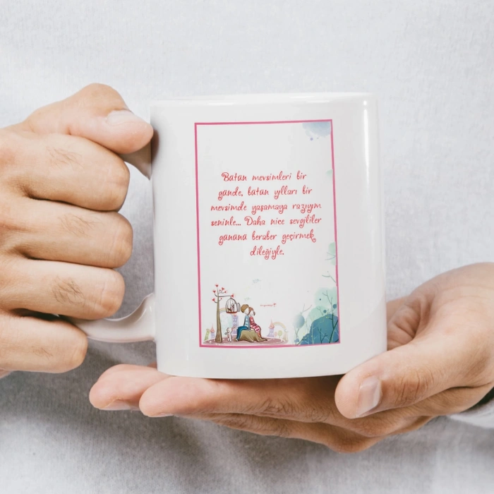 Seni Sevmek Hayatın Çok Güzel Görünmesini Sağlamak Sevgili Kupası