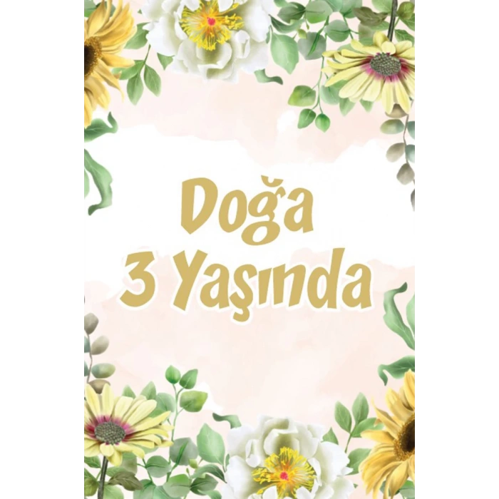 Sarı Çiçekler Temalı Doğum Günü Afişi 50X70 cm