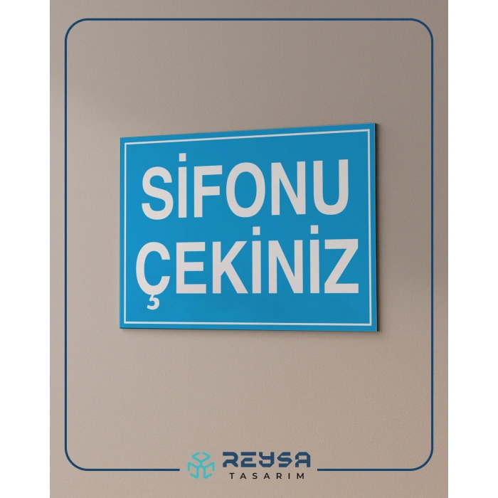 Sifonu Çekiniz Sticker 20X28 Cm
