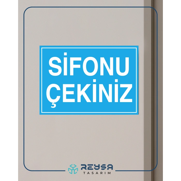 Sifonu Çekiniz Sticker 20X28 Cm