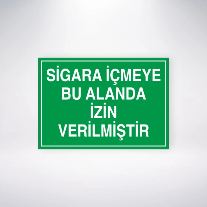 Sigara İçmeye Bu Alanda İzin Verilmiştir Sticker 20X28 Cm