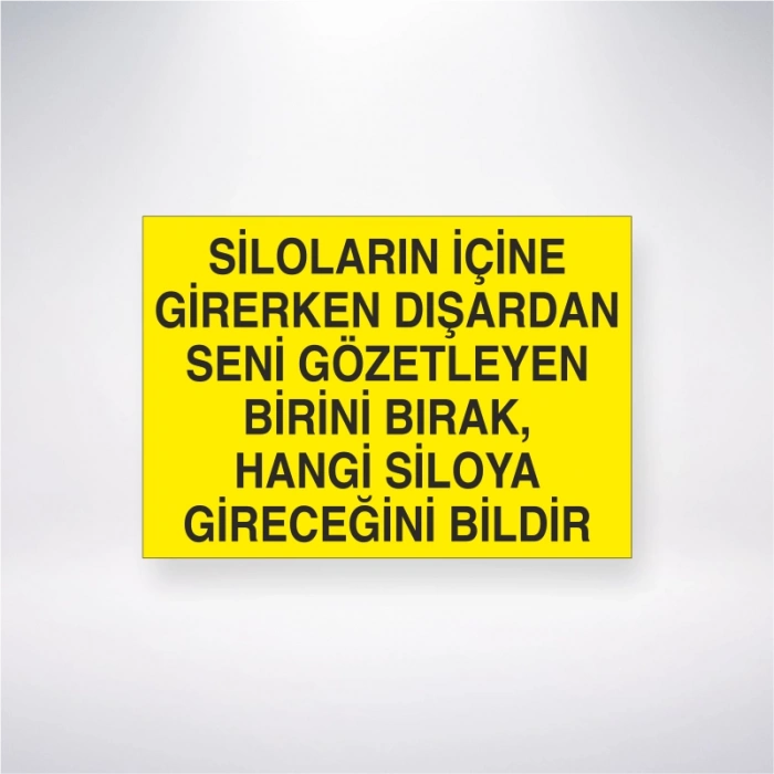 Siloların İçine Girerken Dışardan Seni Gözetleyen Birini Bırak, Hangi Silolaya Gireceğini Bildir Sticker 20X28 Cm