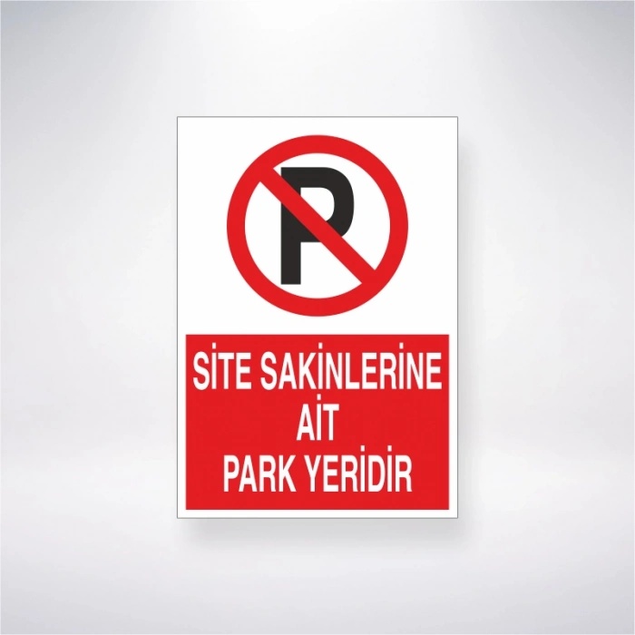 Site Sakinlerine Ait Park Yeridir Sticker 20X28 Cm