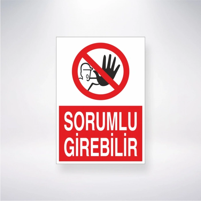 Sorumlu Girebilir Sticker 20X28 Cm