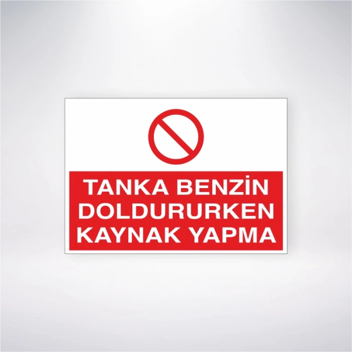 Tanka Benzin Doldururken Kaynak Yapma Sticker 20X28 Cm