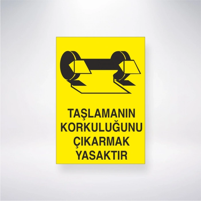 Taşlamanın Korkuluğunu Çıkartmak Yasaktır Sticker 20X28 Cm