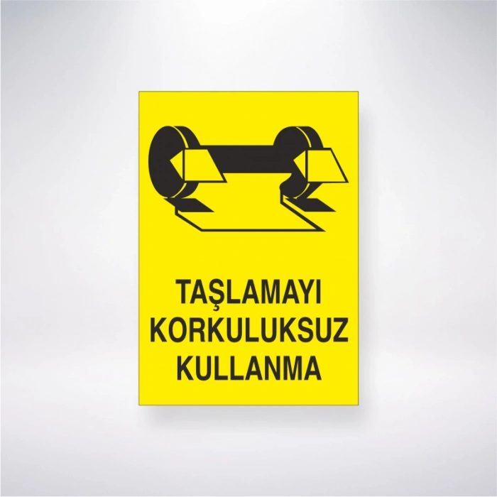 Taşlamayı Korkuluksuz Yapma Sticker 20X28 Cm