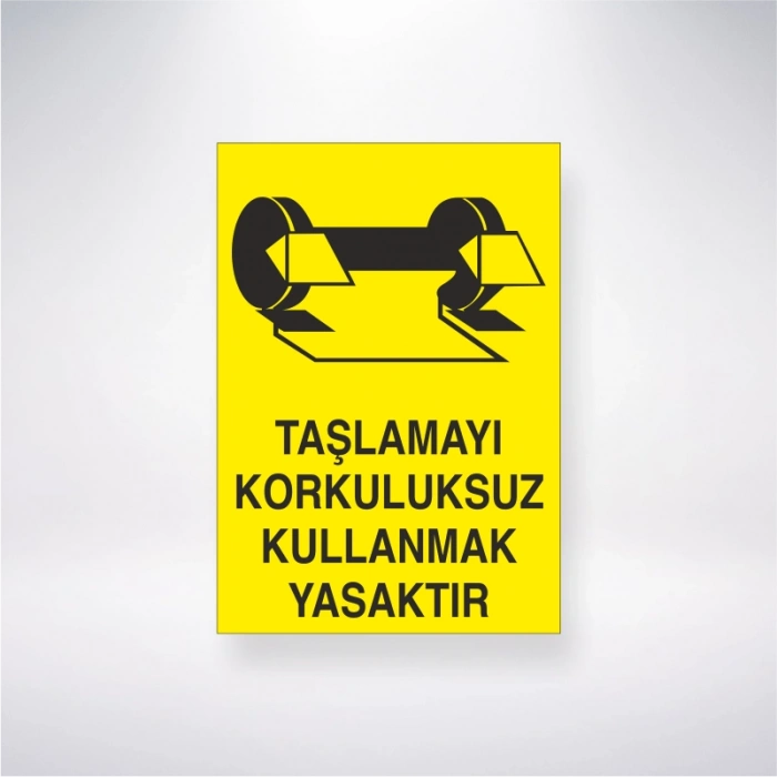Taşlamayı Korkuluksuz Yapmak Yasaktır Sticker 20X28 Cm