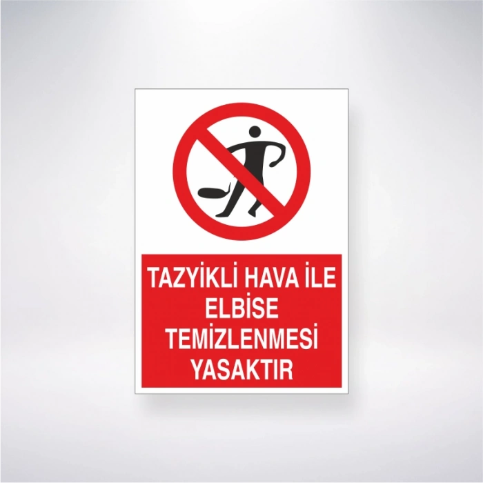Tazyikli Hava ile Elbise Temizlenmesi Yasaktır Sticker 20X28 Cm