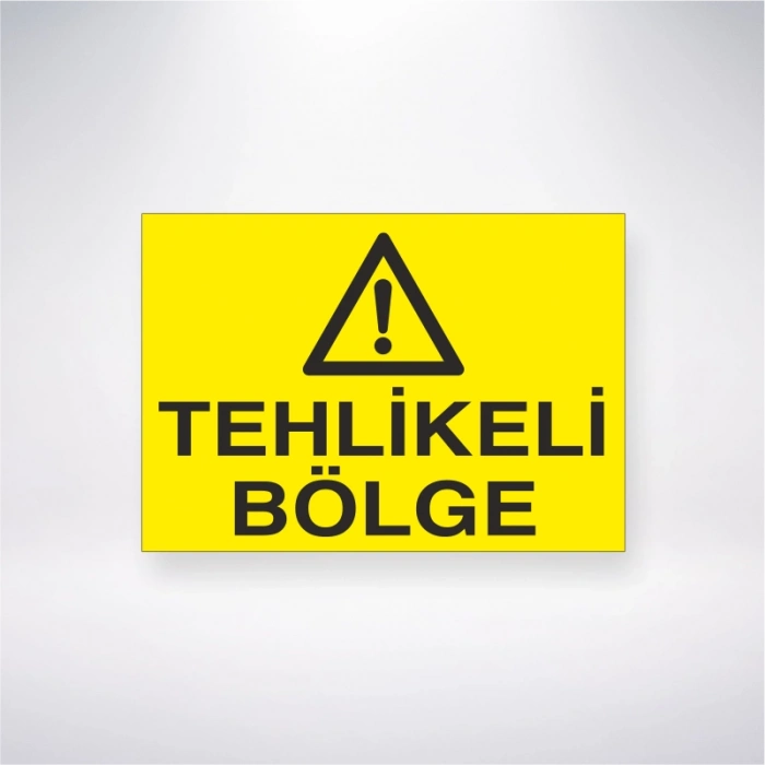 Tehlikeli Bölge Sticker 20X28 Cm