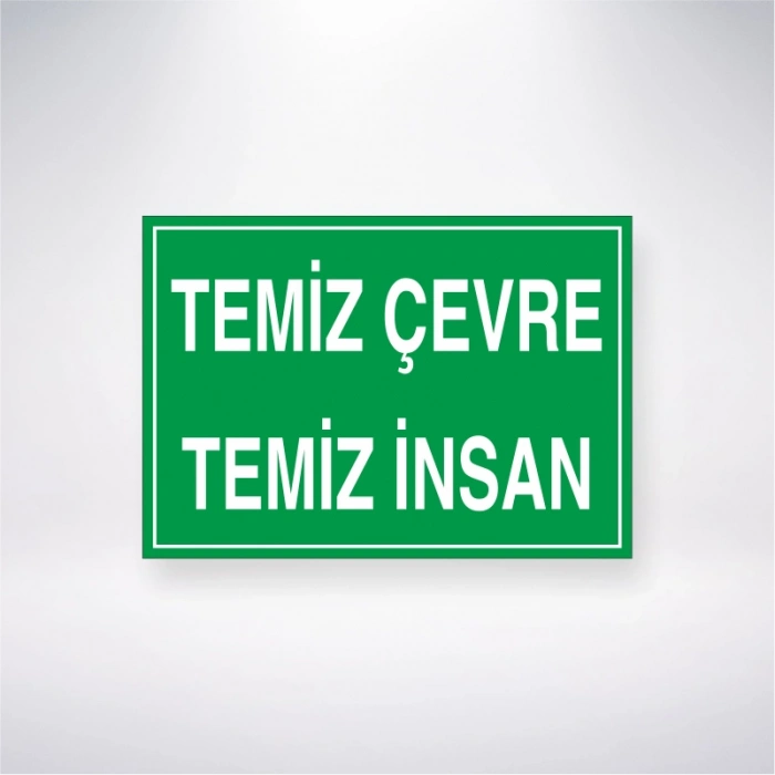 Temiz Çevre Temiz İnsan Sticker 20X28 Cm