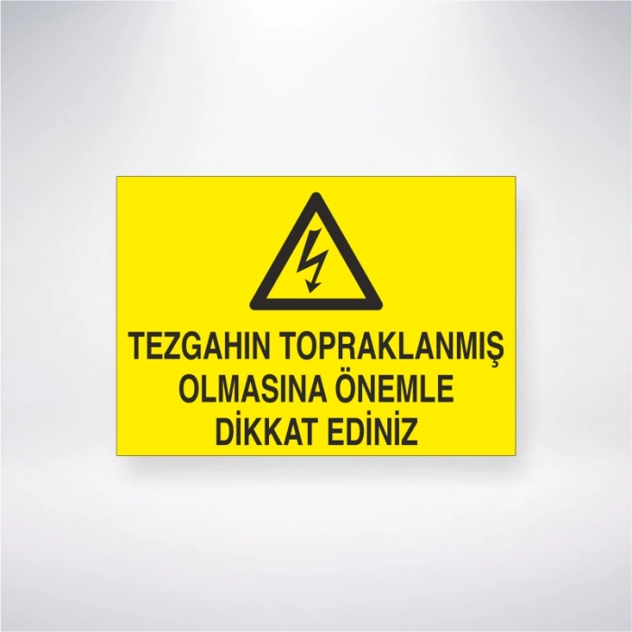 Tezgahın Topraklanmış Olmasına Önemle Dikkat Ediniz Sticker 20X28 Cm