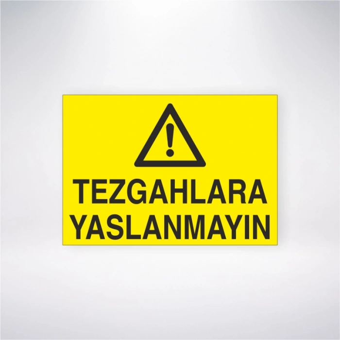 Tezgahlara Yaslanmayın Sticker 20X28 Cm