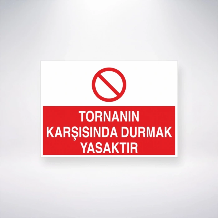 Tornanın Karşısında Durmak Yasaktır Sticker 20X28 Cm