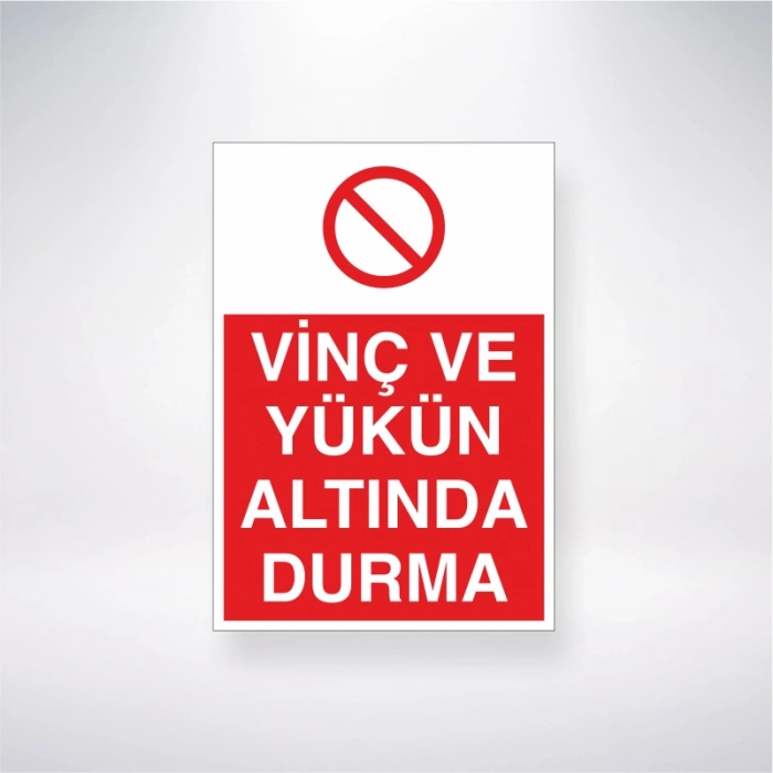 Vinç ve Yükün Altında Durma Sticker 20X28 Cm