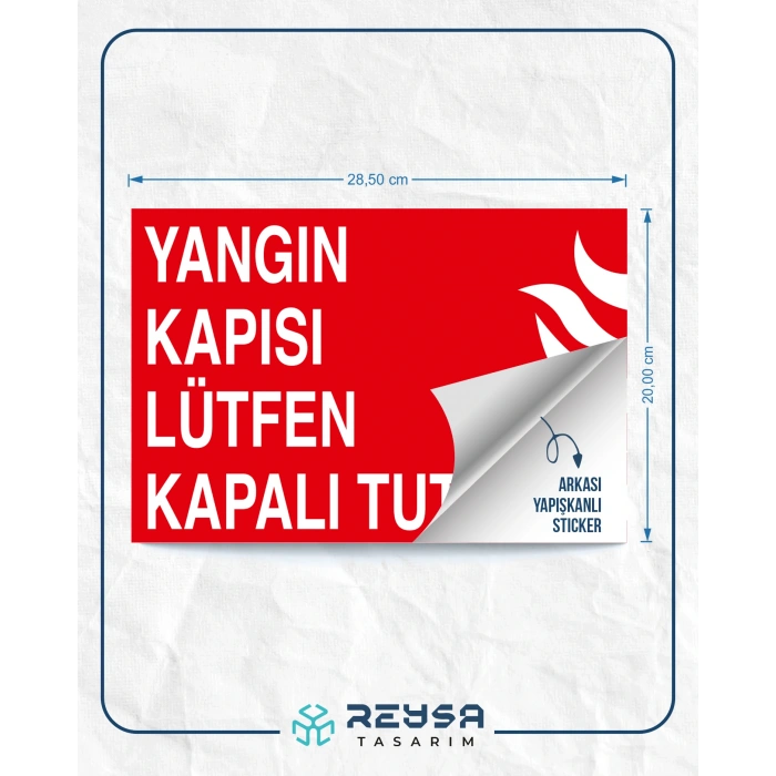 Yangın Kapısı Lütfen Kapalı Tutun Sticker 20X28 Cm