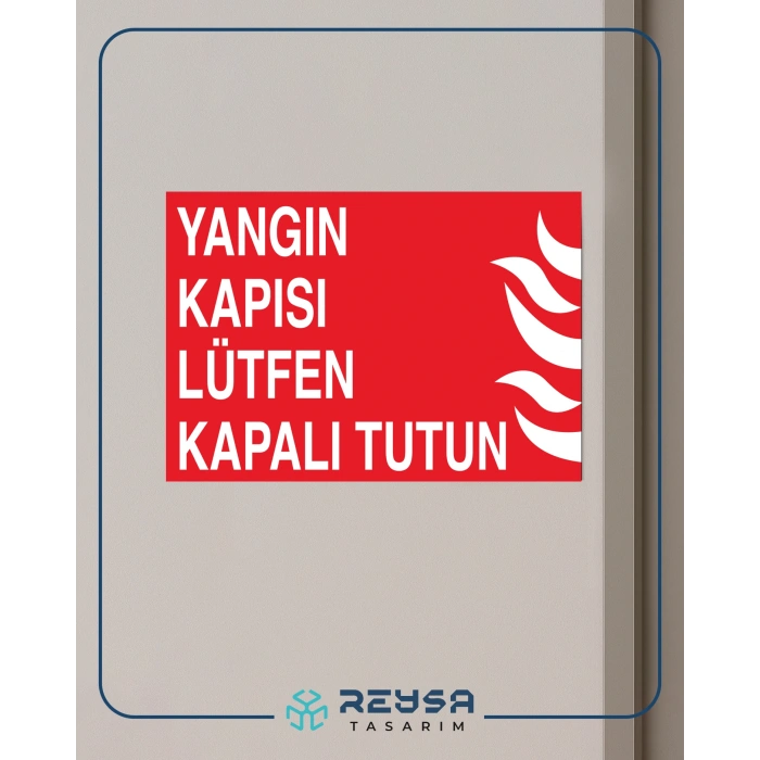 Yangın Kapısı Lütfen Kapalı Tutun Sticker 20X28 Cm