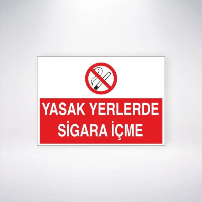 Yasak Yerlerde Sigara İçmek Yasaktır Sticker 20X28 Cm