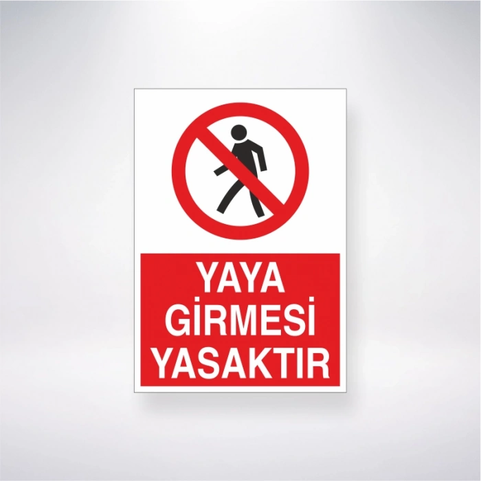 Yaya Girmesi Yasaktır Sticker 20X28 Cm