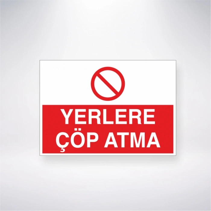 Yerlere Çöp Atma Sticker 20X28 Cm