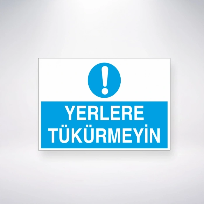 Yerlere Tükürmeyin Sticker 20X28 Cm