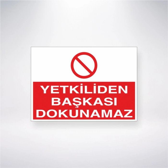 Yetkiliden Başkası Dokunamaz Sticker 20X28 Cm