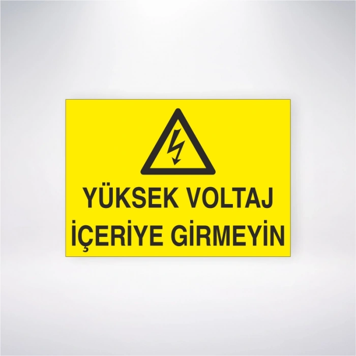 Yüksek Voltaj İçeriye Girmeyin Sticker 20X28 Cm