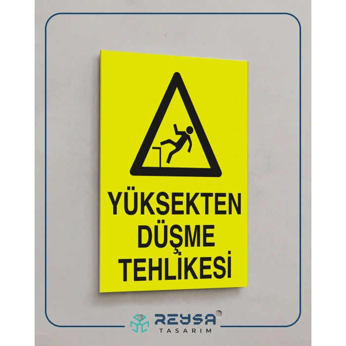 Yüksekten Düşme Tehlikesi Sticker 20X28 Cm