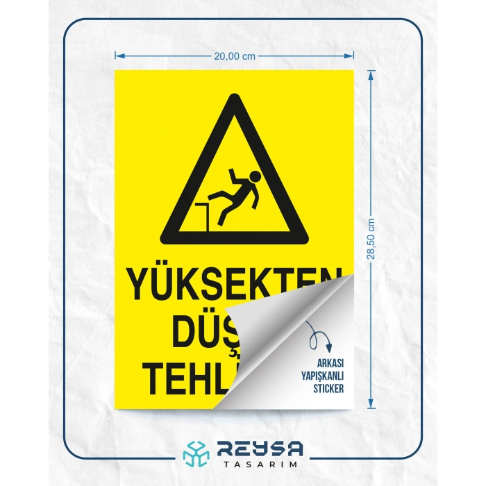Yüksekten Düşme Tehlikesi Sticker 20X28 Cm