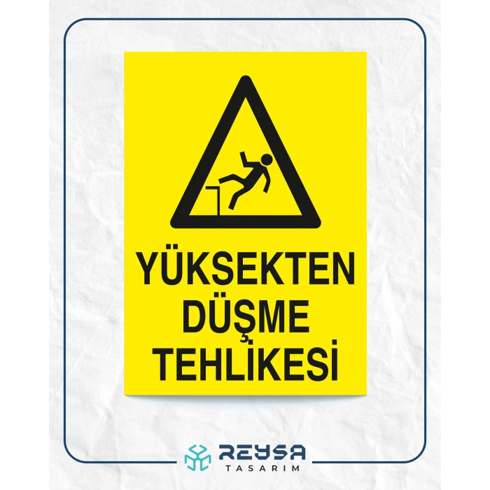 Yüksekten Düşme Tehlikesi Sticker 20X28 Cm