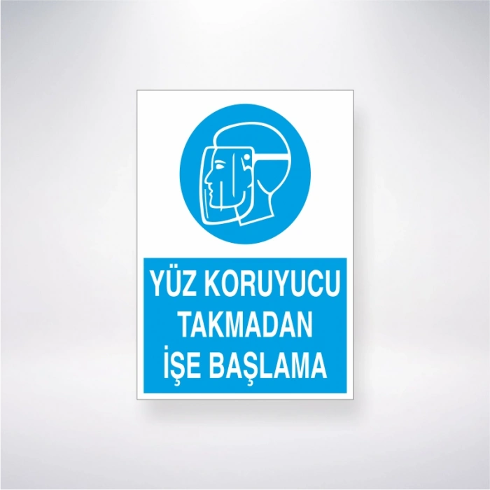 Yüz Koruyucu Takmadan İşe Başlama Sticker 20X28 Cm