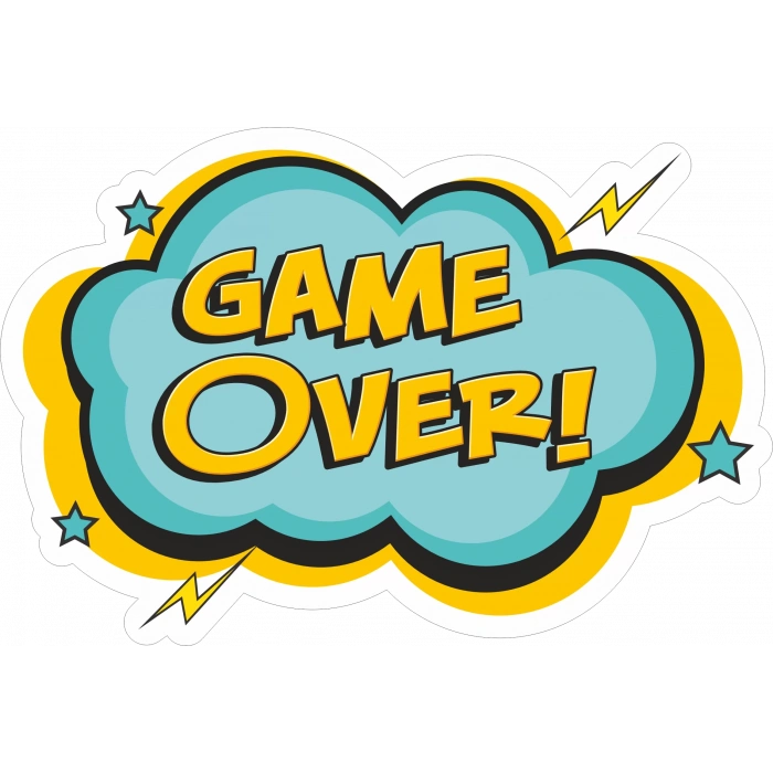 Game Over Sticker 10x10 cmRenkli Sticker
