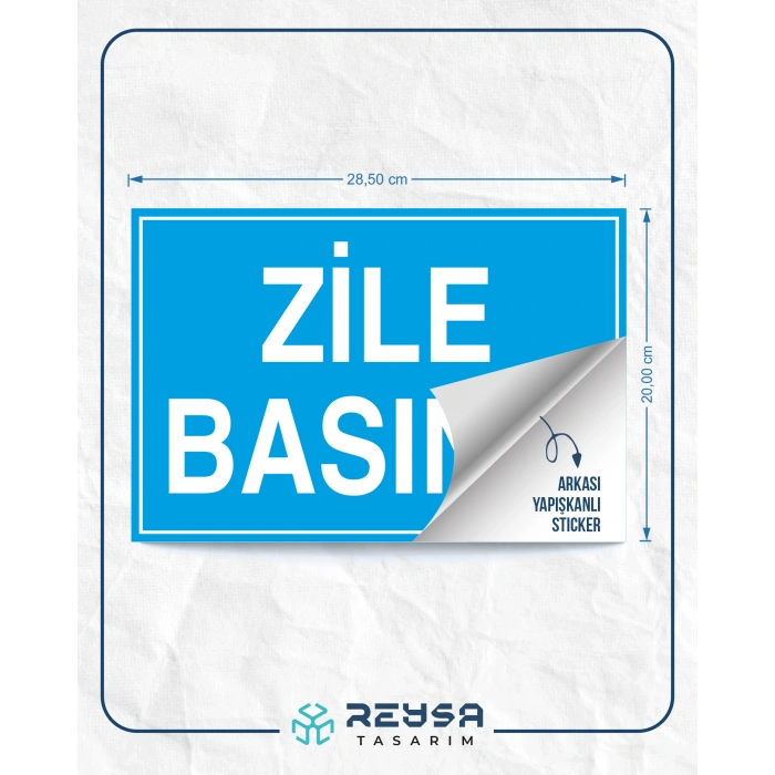 Zile Basınız Sticker 20X28 Cm