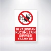 18 Yaşından Küçüklerin Girmesi Yasaktır Sticker 20X28 Cm