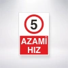 5 Azami Hız Sticker 20X28 Cm