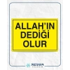 Allahın Dediği Olur Sticker 20X28 Cm