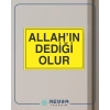 Allahın Dediği Olur Sticker 20X28 Cm