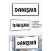 Danışma Yazılı Beyaz MDF Kapı Levhası