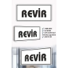 Revir Yazılı Beyaz MDF Kapı Levhası
