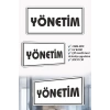 Yönetim Yazılı Beyaz MDF Kapı Levhası